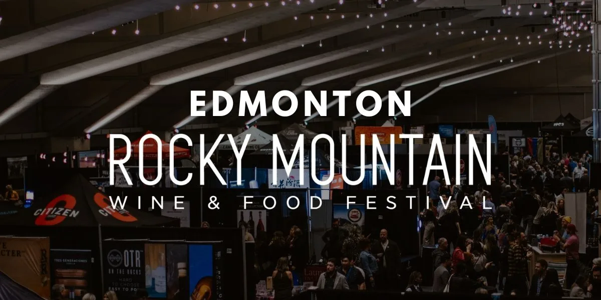 Edmonton Rocky Mountain Wine & Food Festival 2026