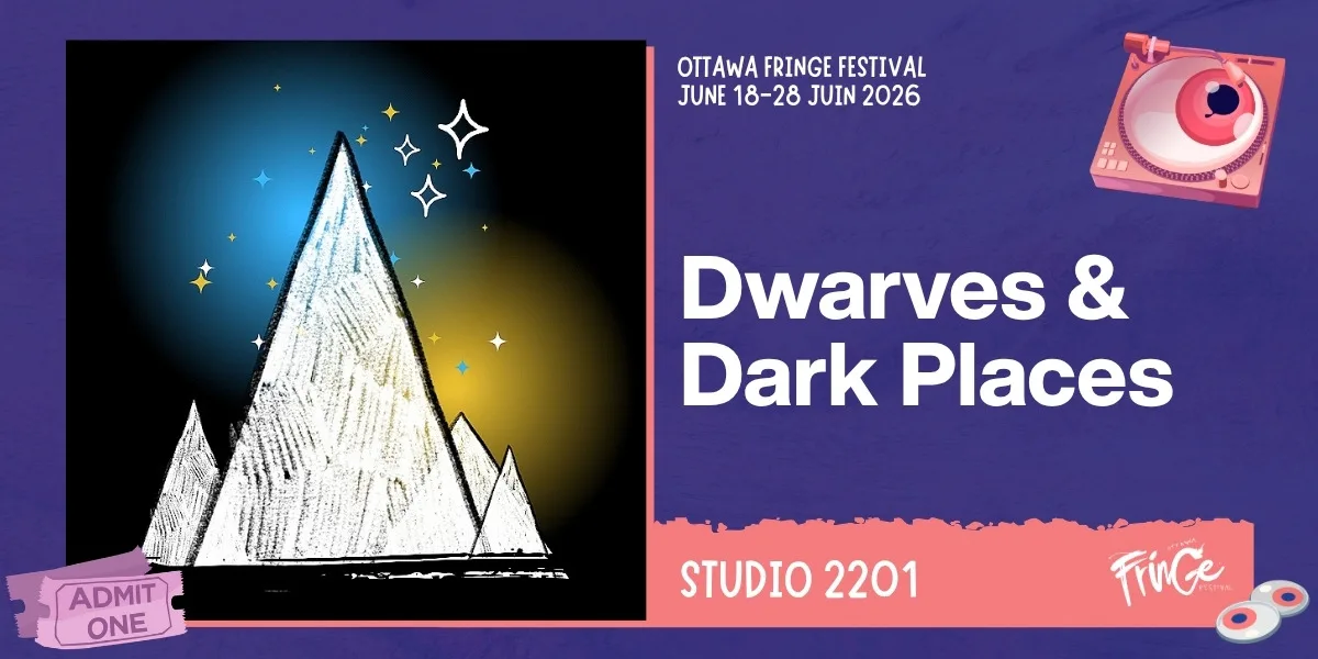 Dwarves & Dark Places