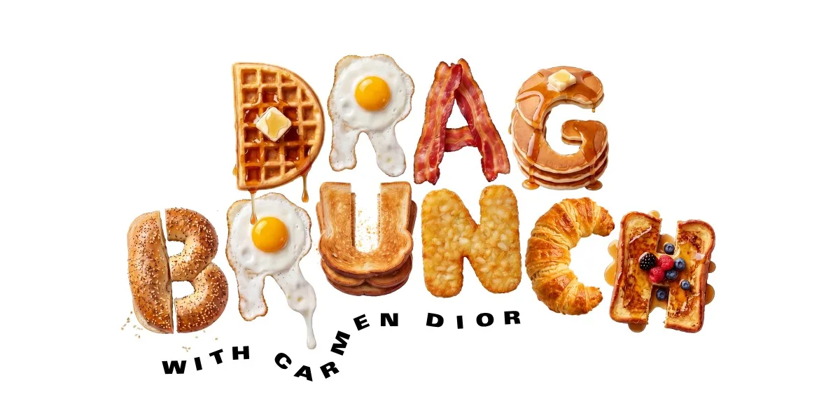 Drag Brunch with Carmen Dior