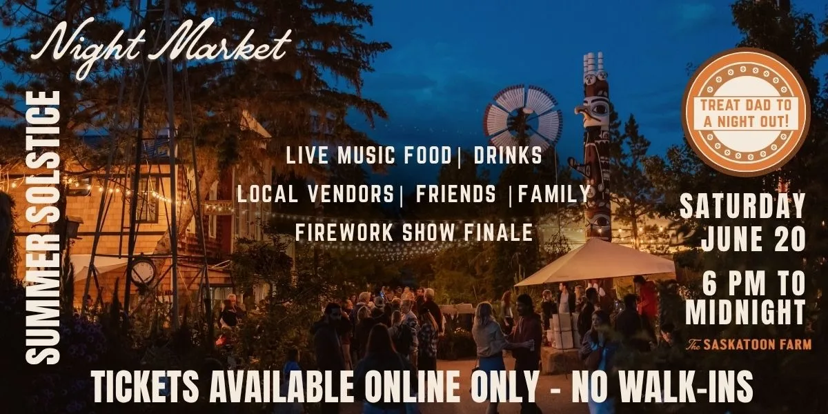 Summer Solstice Night Market at the Saskatoon Farm
