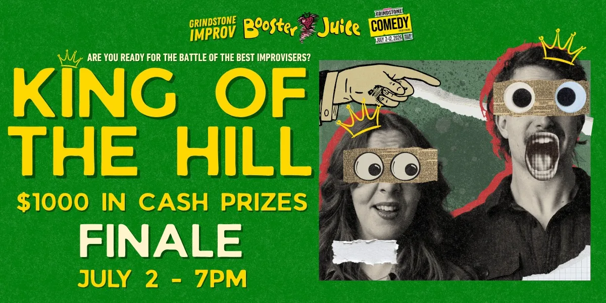 Finals: King of the Hill Improv Competition