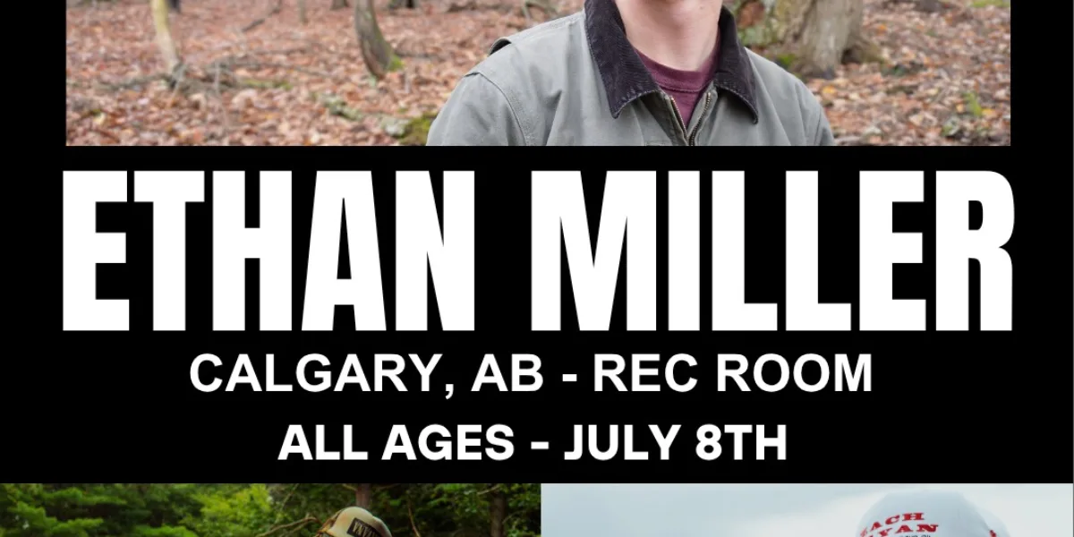 ETHAN MILLER - REC ROOM - CALGARY STAMPEDE