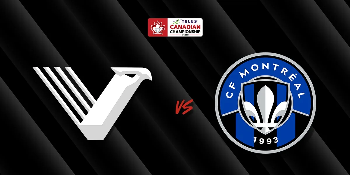 2026 TELUS Canadian Championship: Quarter-Finals vs. CF Montréal