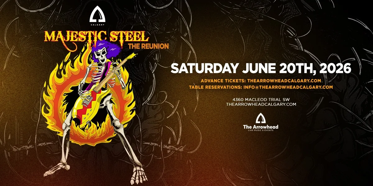Majestic Steel - The Reunion - One Night Only - CALGARY