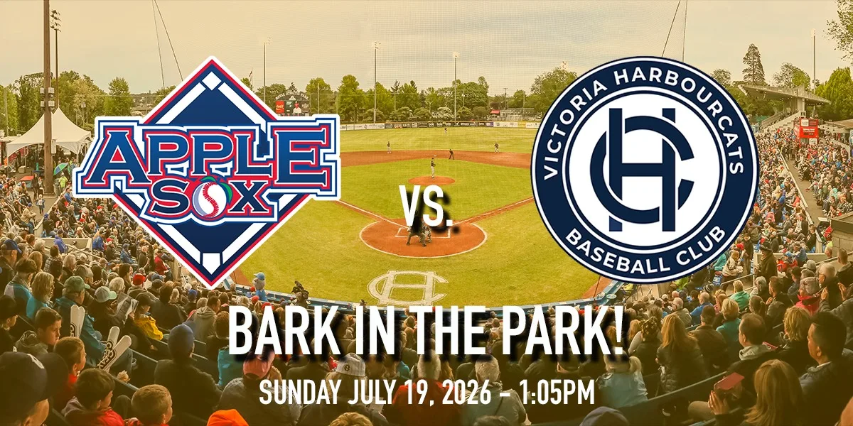 Wenatchee AppleSox vs. Victoria HarbourCats - BARK IN THE PARK!