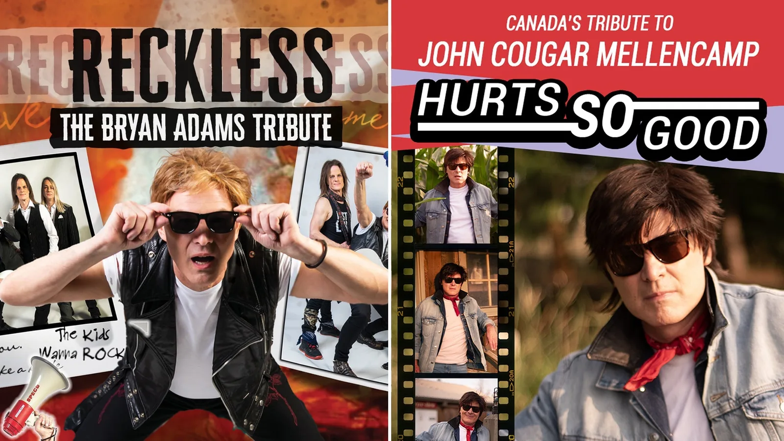 RECKLESS AND HURTS SO GOOD TRIBUTES TO BRYAN ADAMS AND JOHN MELLENCAMP