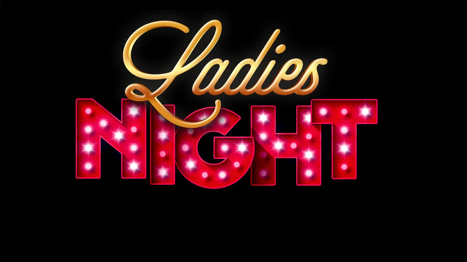 Ladies Night - Drôlement sexy