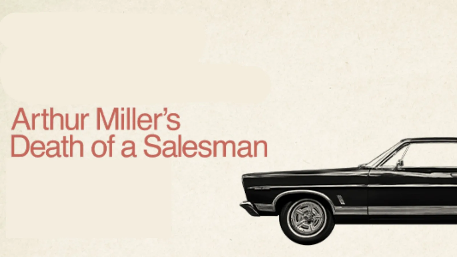 Arthur Miller's Death of a Salesman